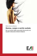 Donna, corpo e verità svelate