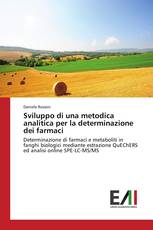 Sviluppo di una metodica analitica per la determinazione dei farmaci