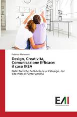 Design, Creatività, Comunicazione Efficace: il caso IKEA