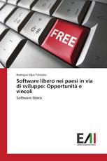 Software libero nei paesi in via di sviluppo: Opportunità e vincoli