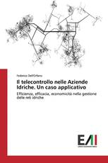 Il telecontrollo nelle Aziende Idriche. Un caso applicativo