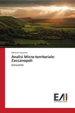 Analisi Micro-territoriale: Zaccanopoli