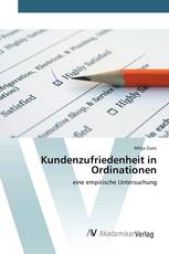 Kundenzufriedenheit in Ordinationen