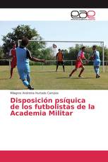 Disposición psíquica de los futbolistas de la Academia Militar