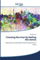 Crossing the river by feeling the stones
