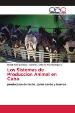 Los Sistemas de Produccion Animal en Cuba