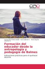 Formación del educador desde la antropología y pedagogía de Balmes