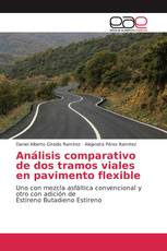 Análisis comparativo de dos tramos viales en pavimento flexible