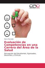 Evaluación de Competencias en una Carrera del Área de la Salud