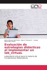 Evaluación de estrategias didácticas al implementar un lab_virtuaL