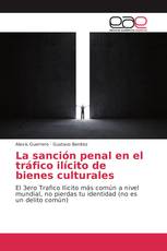 La sanción penal en el tráfico ilícito de bienes culturales