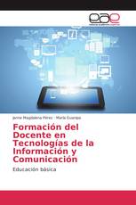 Formación del Docente en Tecnologías de la Información y Comunicación