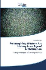 Re-imagining Western Art History in an Age of Globalization