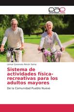 Sistema de actividades física-recreativas para los adultos mayores