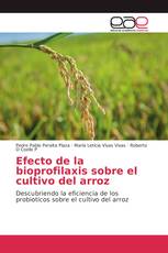Efecto de la bioprofilaxis sobre el cultivo del arroz