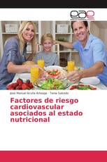 Factores de riesgo cardiovascular asociados al estado nutricional