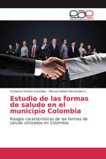 Estudio de las formas de saludo en el municipio Colombia