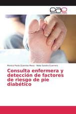 Consulta enfermera y detección de factores de riesgo de pie diabético