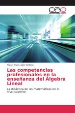 Las competencias profesionales en la enseñanza del Álgebra Lineal