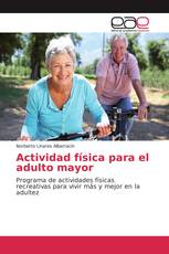 Actividad física para el adulto mayor