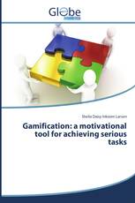 Gamification: a motivational tool for achieving serious tasks