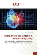 Appropriate Use Criteria in Echocardiography