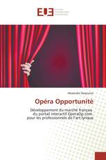 Opéra Opportunité