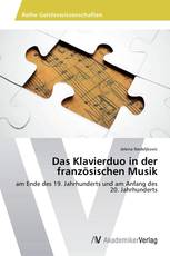 Das Klavierduo in der französischen Musik