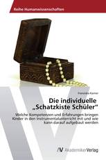 Die individuelle „Schatzkiste Schüler“