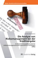 Die Analyse von Risikomanagement bei der Kreditvergabe