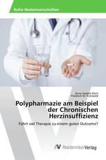 Polypharmazie am Beispiel der Chronischen Herzinsuffizienz