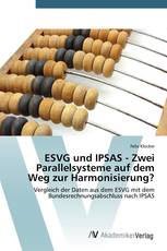 ESVG und IPSAS - Zwei Parallelsysteme auf dem Weg zur Harmonisierung?