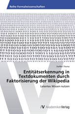 Entitätserkennung in Textdokumenten durch Faktorisierung der Wikipedia