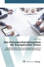 Das Emissionshandelssystem der Europäischen Union