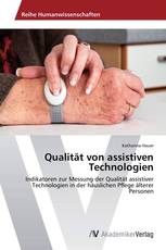 Qualität von assistiven Technologien