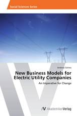 New Business Models for Electric Utility Companies