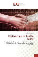 L'Interaction en Réalité Mixte