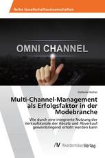 Multi-Channel-Management als Erfolgsfaktor in der Modebranche