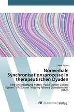 Nonverbale Synchronisationsprozesse in therapeutischen Dyaden