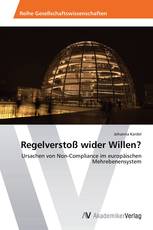 Regelverstoß wider Willen?