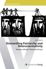 Dismantling Patriarchy and Heteronormativity