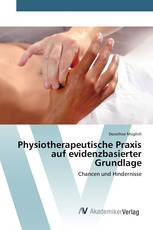 Physiotherapeutische Praxis auf evidenzbasierter Grundlage