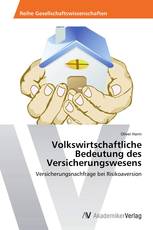 Volkswirtschaftliche Bedeutung des Versicherungswesens