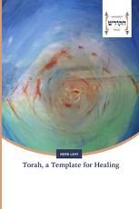 Torah, a Template for Healing