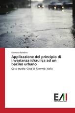 Applicazione del principio di invarianza idraulica ad un bacino urbano