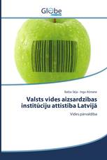 Valsts vides aizsardzības institūciju attīstība Latvijā