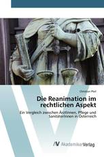 Die Reanimation im rechtlichen Aspekt