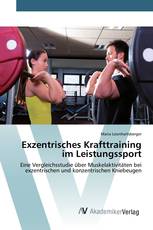 Exzentrisches Krafttraining im Leistungssport