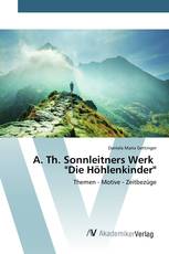 A. Th. Sonnleitners Werk "Die Höhlenkinder"