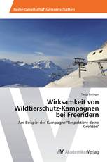 Wirksamkeit von Wildtierschutz-Kampagnen bei Freeridern